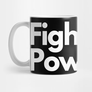 fight the power Mug